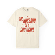 The Husband of a Showgirl Tee
