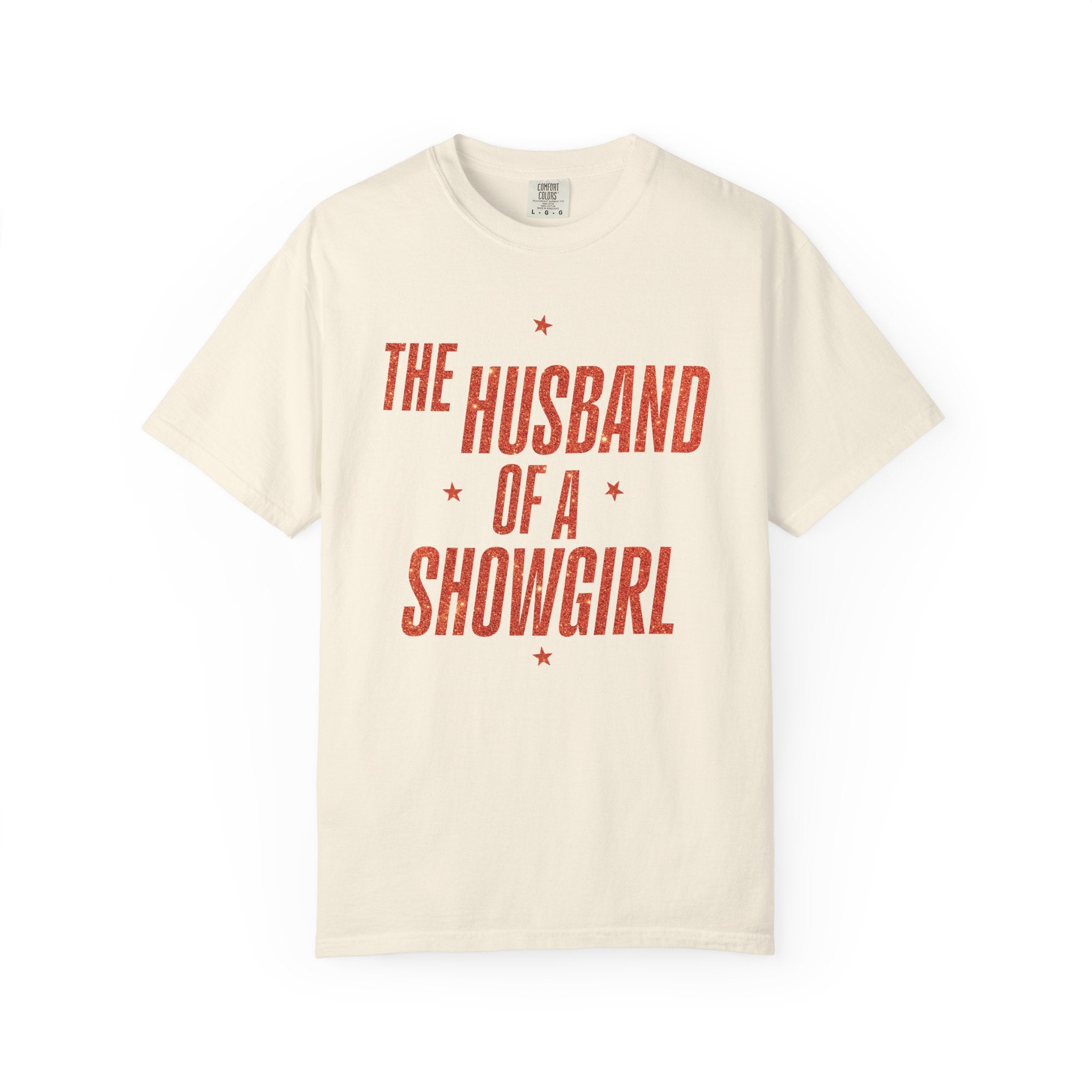 The Husband of a Showgirl Tee
