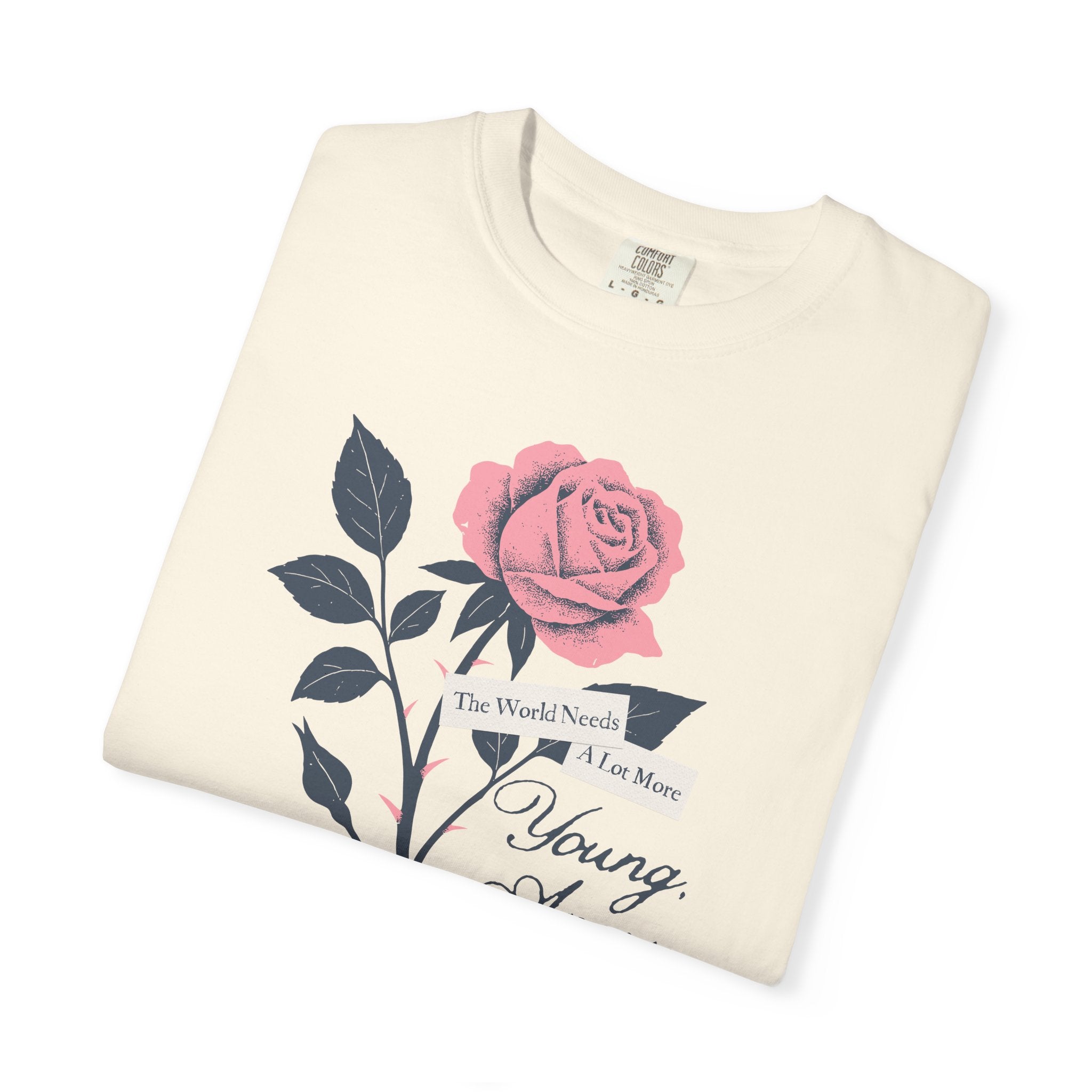 The World Needs Young, Angry Women Tee