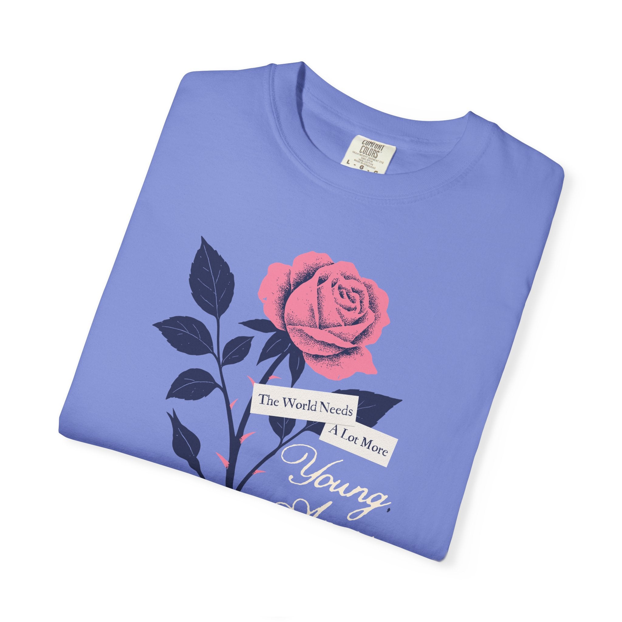 The World Needs Young, Angry Women Tee