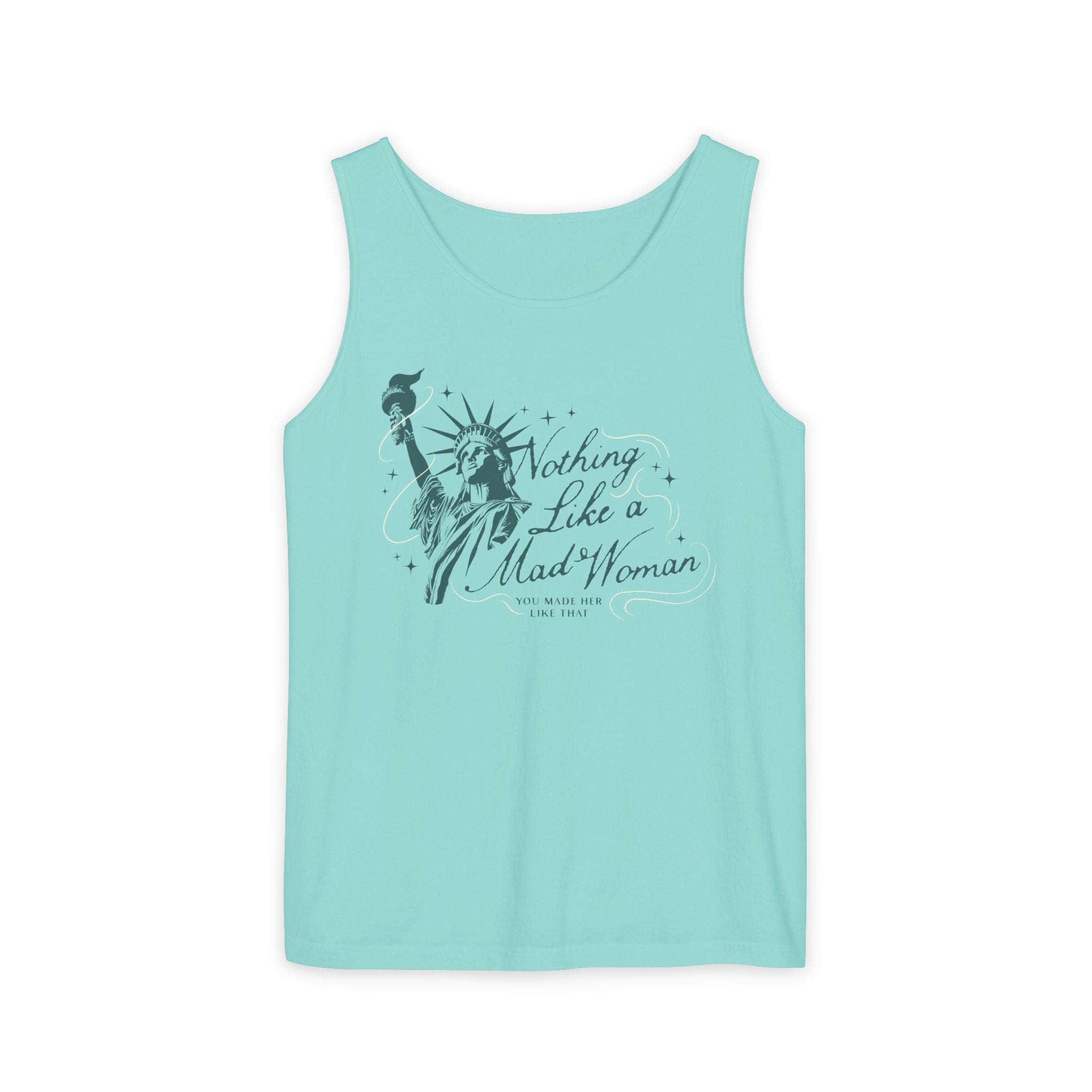 Mad Woman Liberty Comfort Colors Tank
