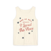 Mad as Hell Comfort Colors Tank