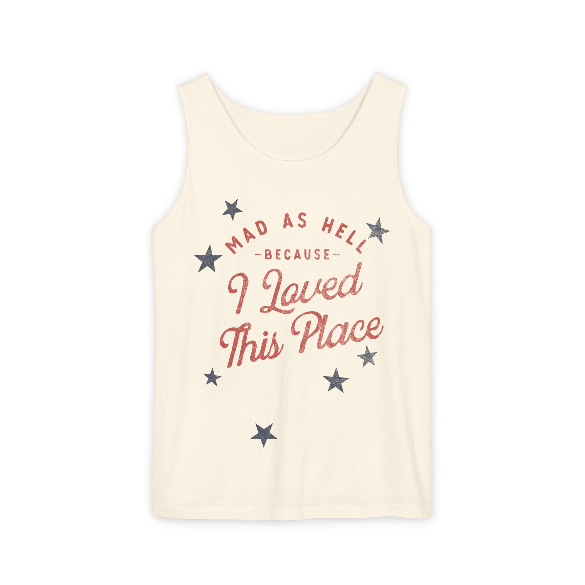Mad as Hell Comfort Colors Tank
