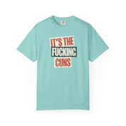 It's The Guns Tee