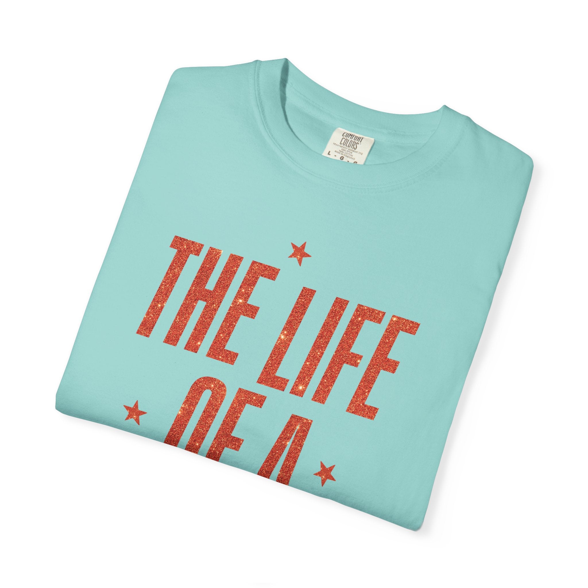 The Life of a Teacher Tee