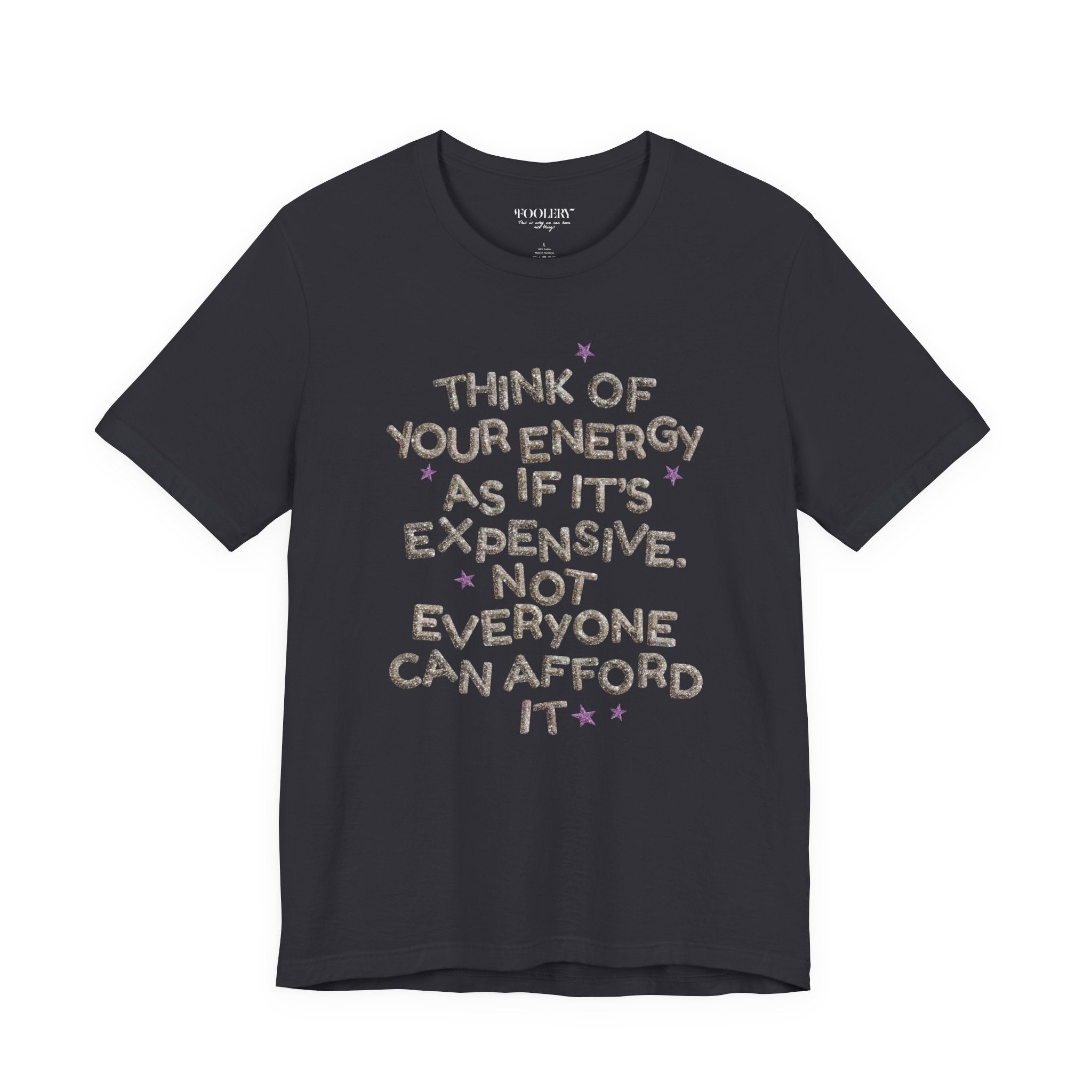 Your Energy is Expensive Bella Canvas Soft Tee