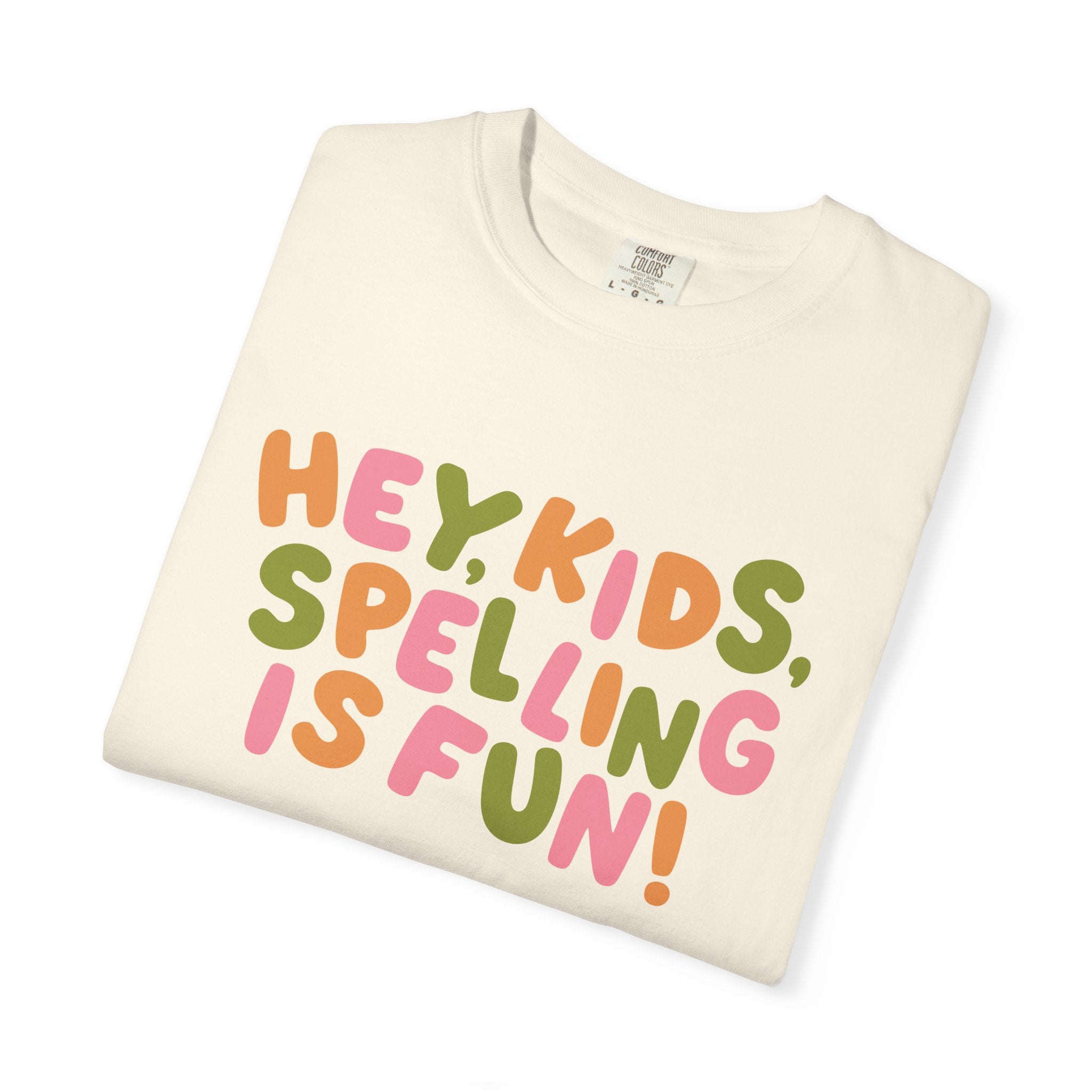 Spelling is Fun Tee