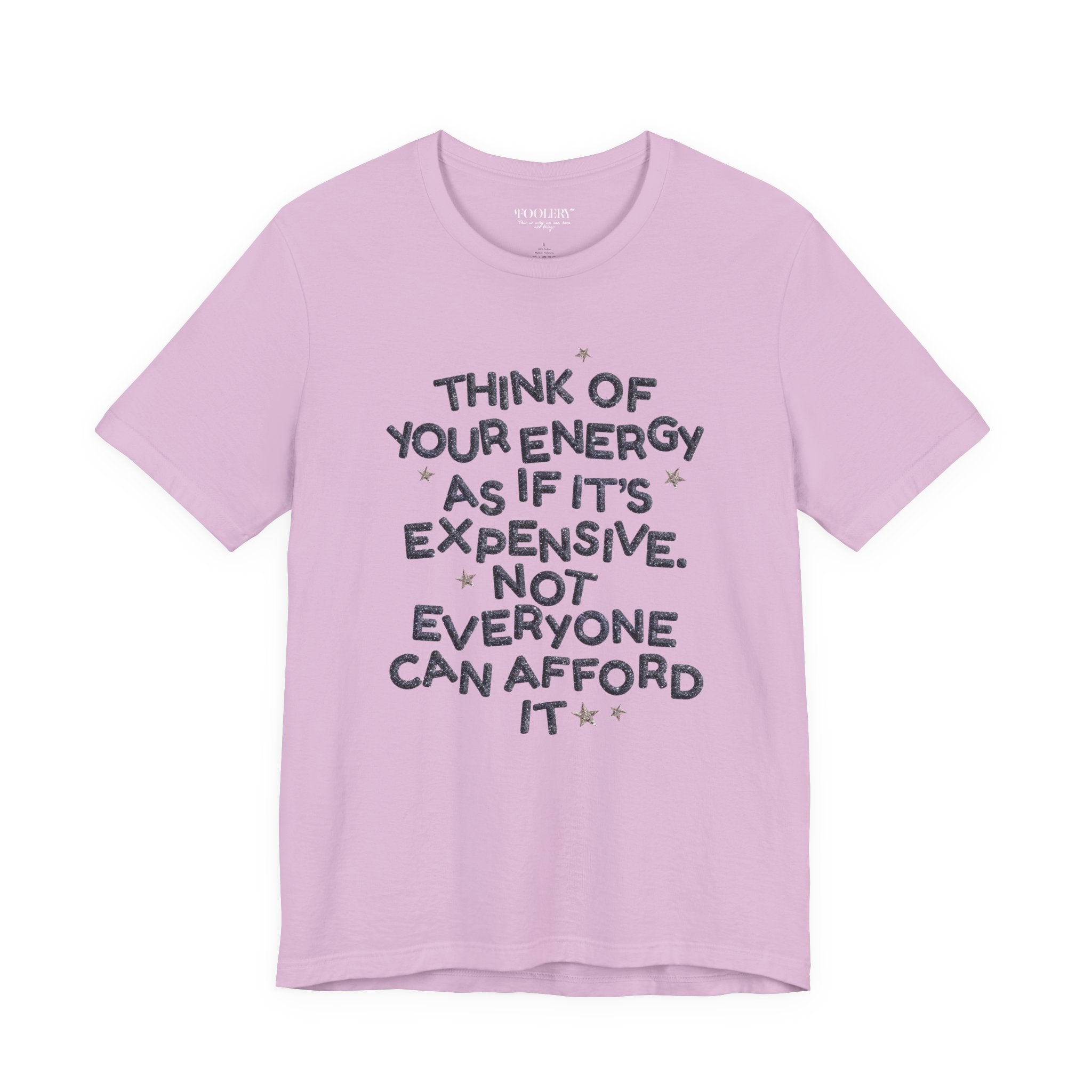 Your Energy is Expensive Bella Canvas Soft Tee