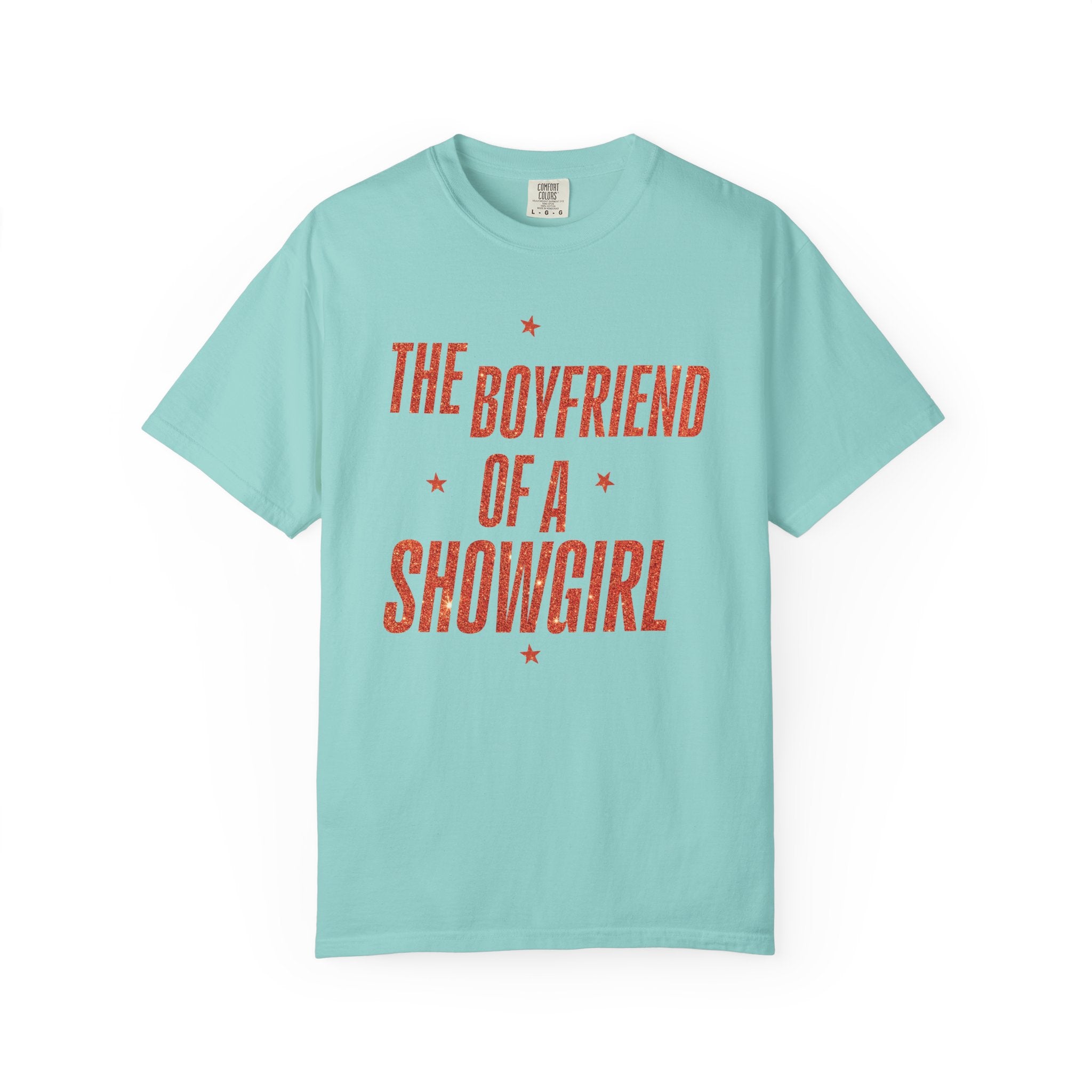 The Boyfriend a Showgirl Tee