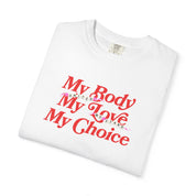 My Body My Love My Tee