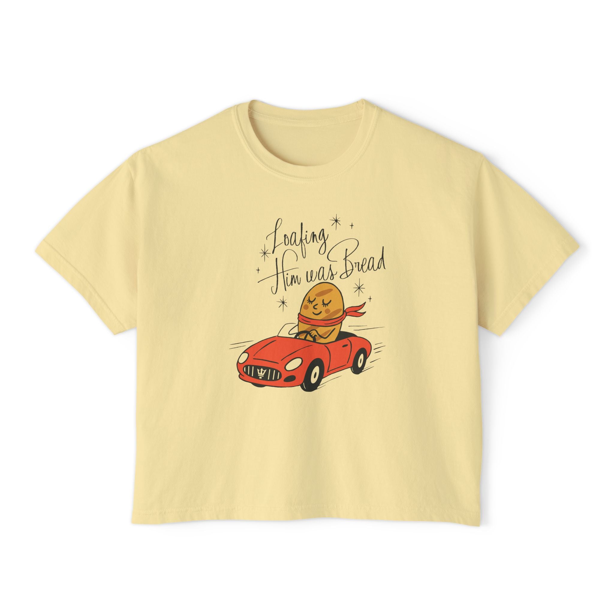 Loafing Him was Bread Crop Top