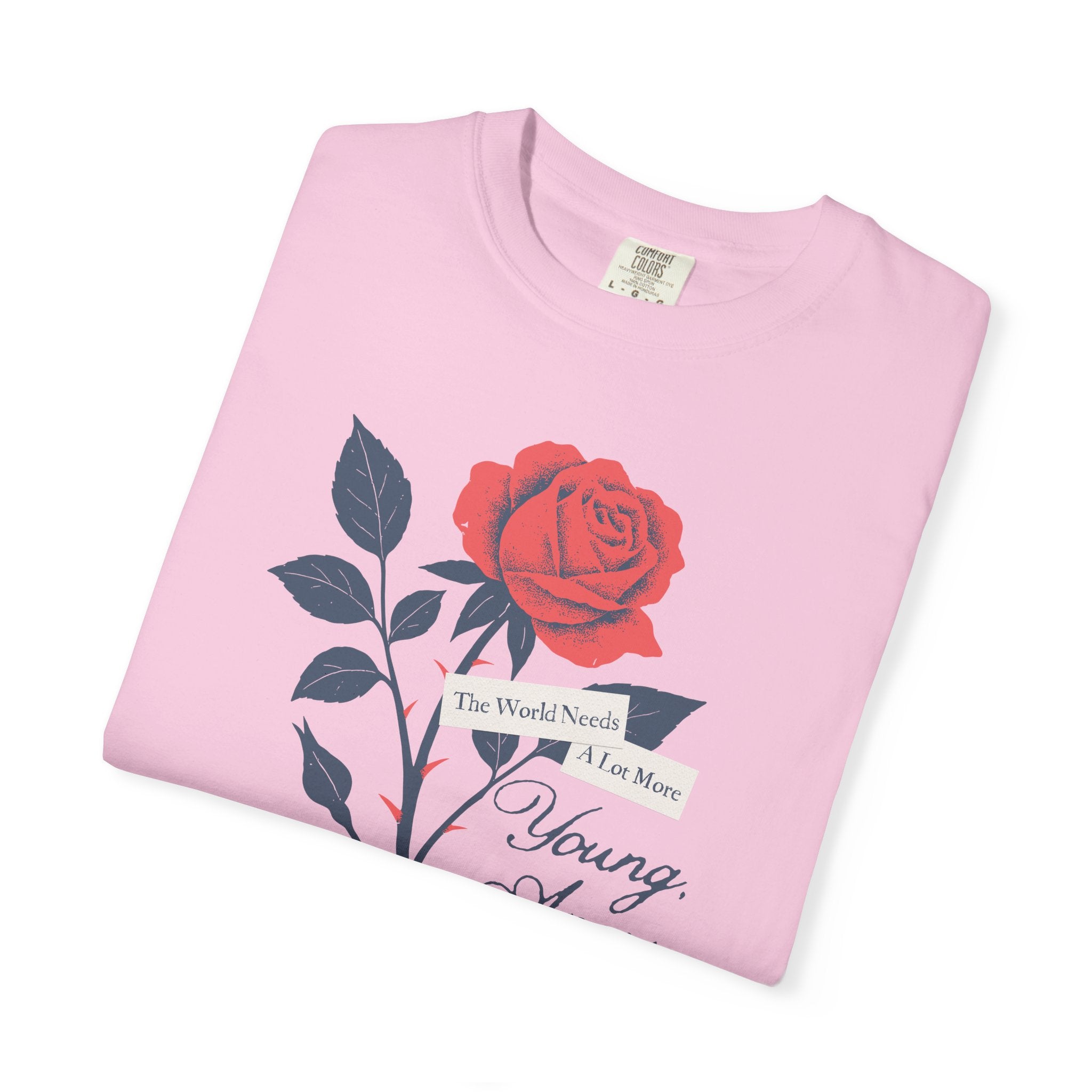 The World Needs Young, Angry Women Tee
