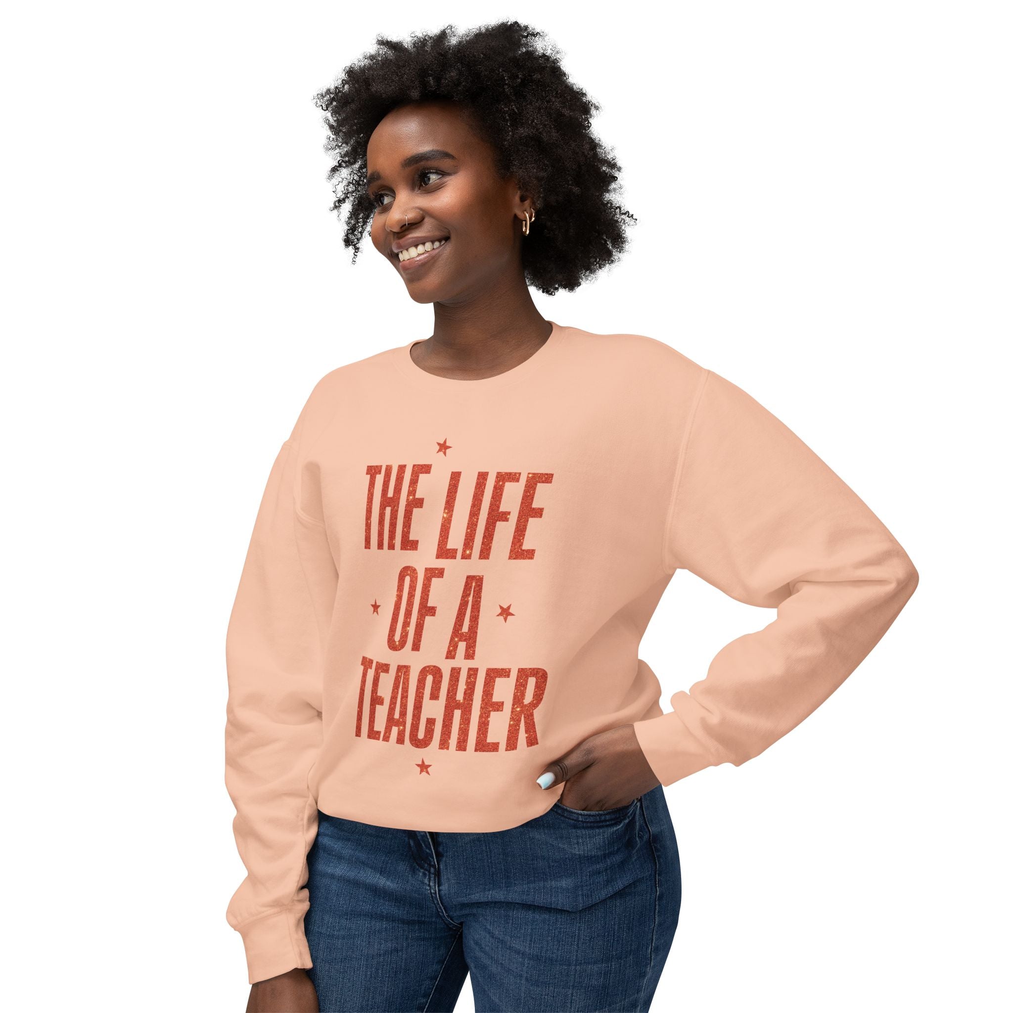 The Life of a Teacher Lightweight Crewneck