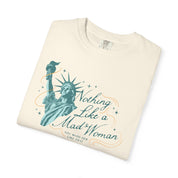 Mad Woman Liberty Tee
