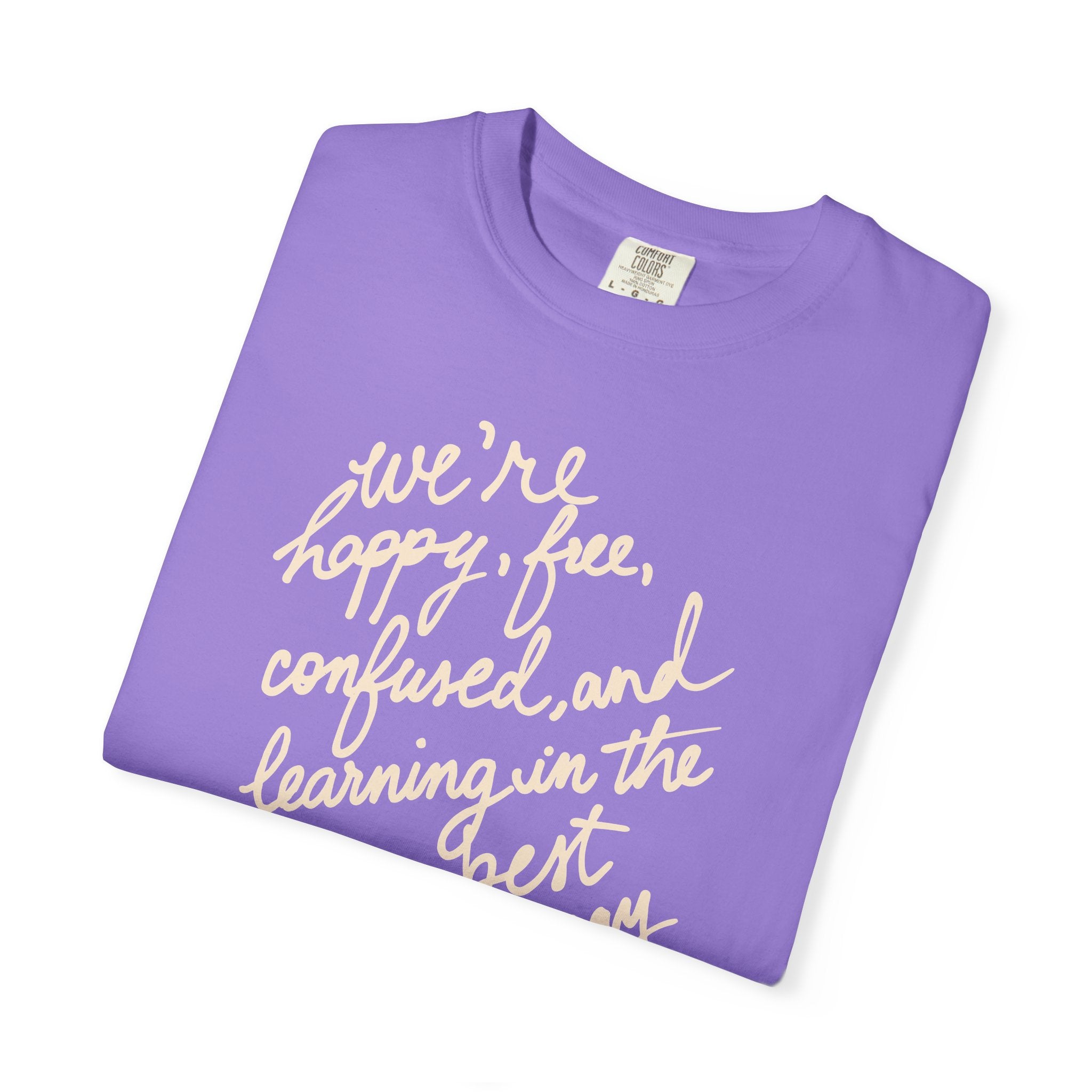 Learning in the Best Way Tee