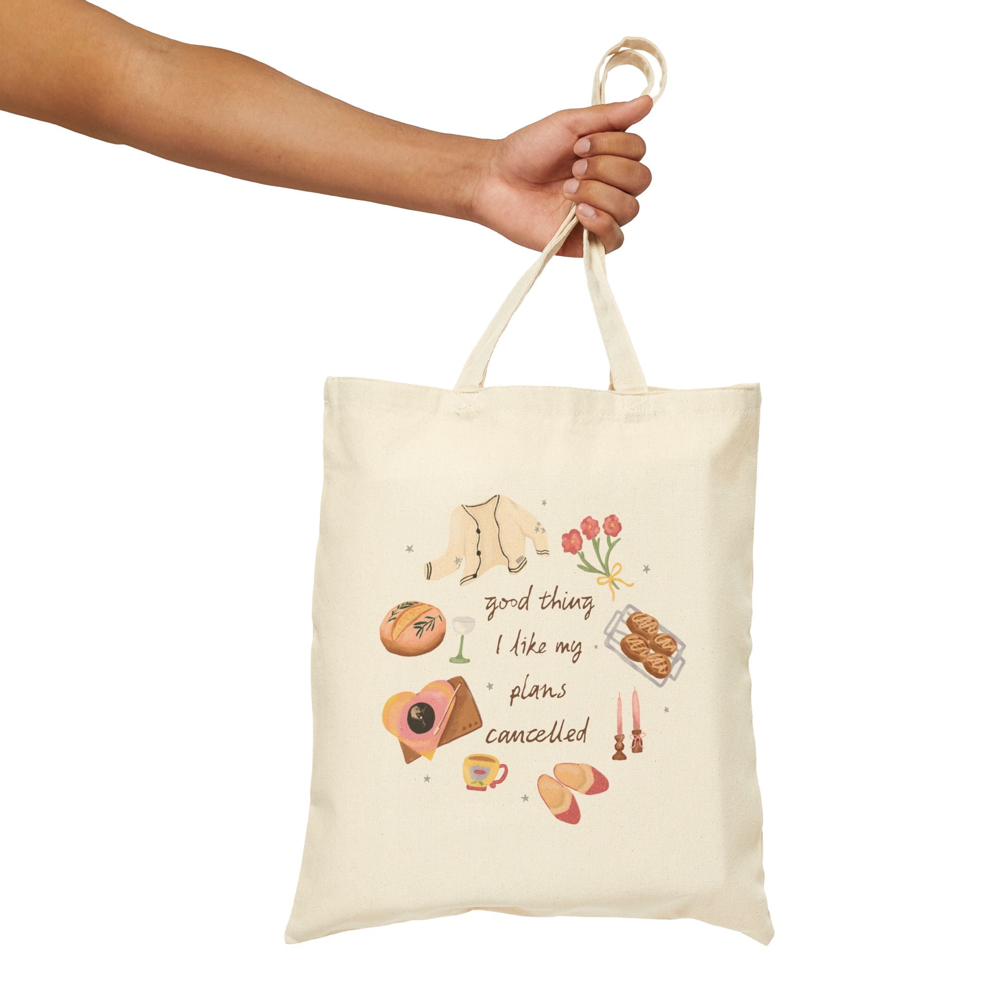 Good Thing I Like My Plans Cancelled Tote Bag