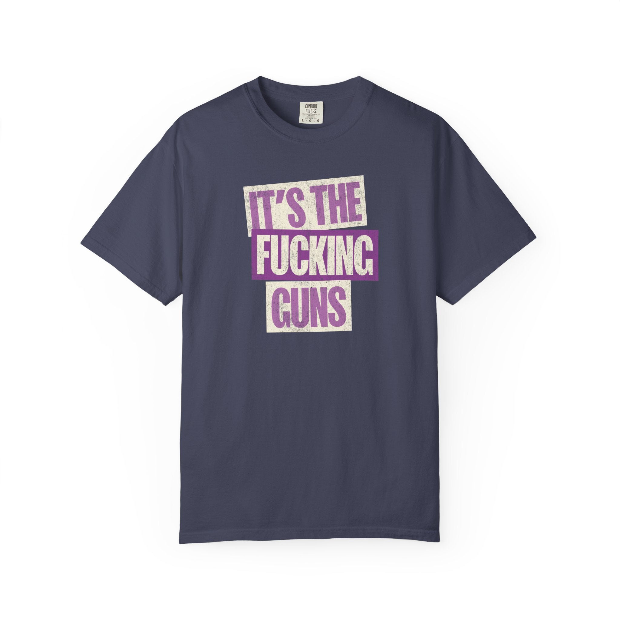 It's The Guns Tee