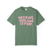 Spelling is Fun Tee
