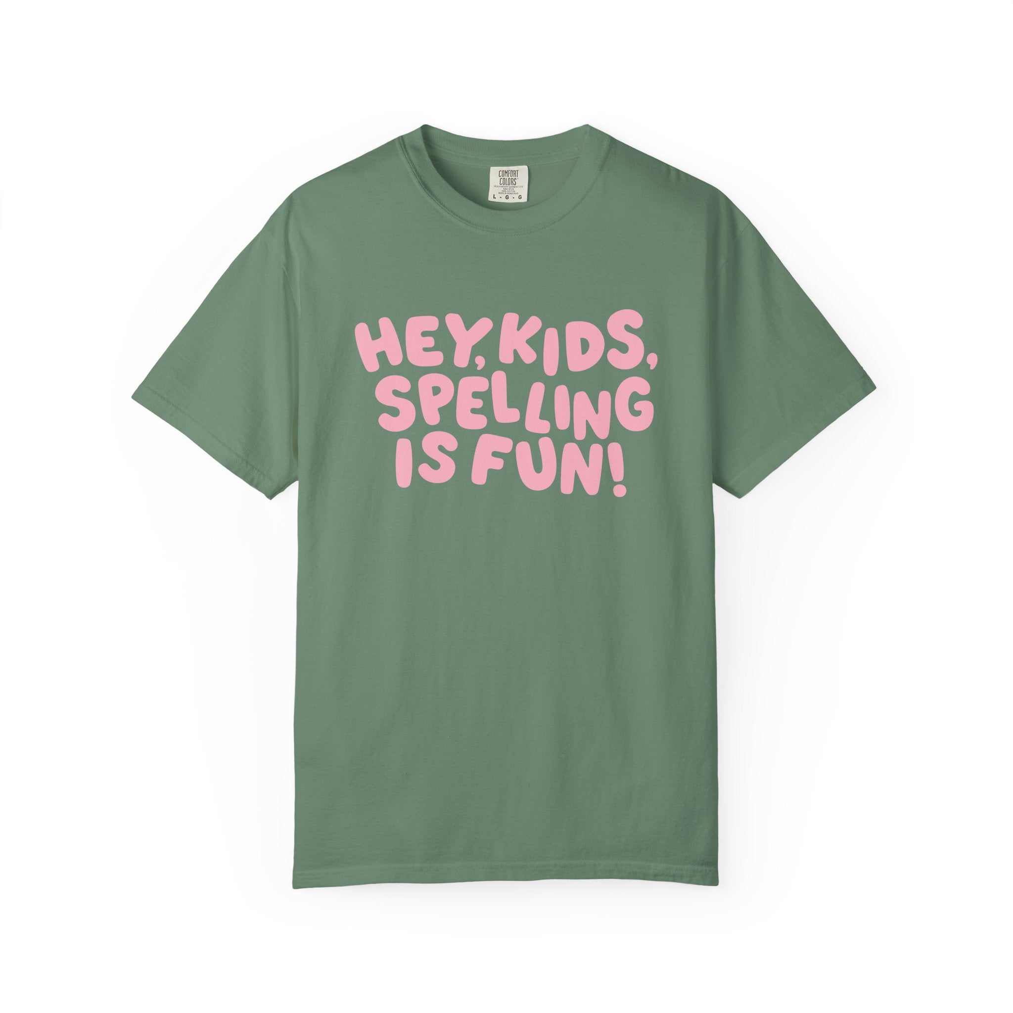 Spelling is Fun Tee