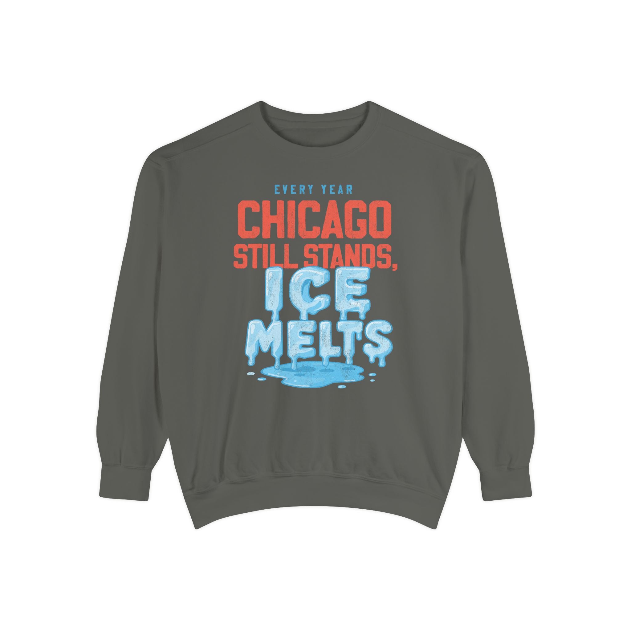 Chicago Still Stands Crewneck