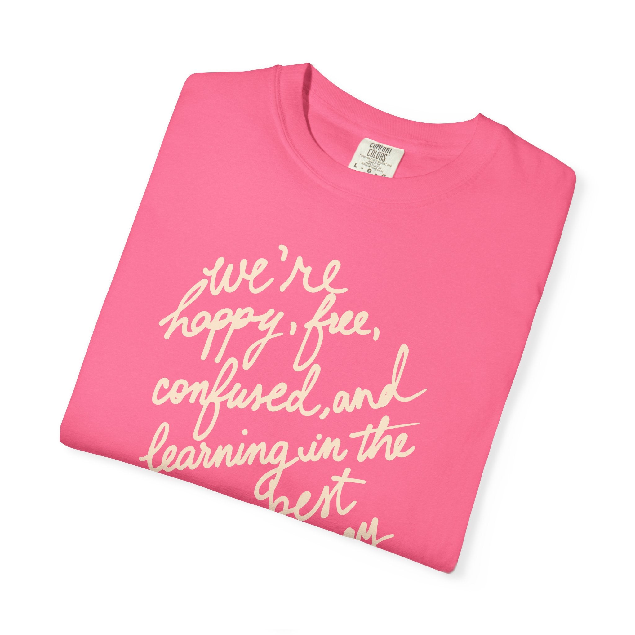 Learning in the Best Way Tee