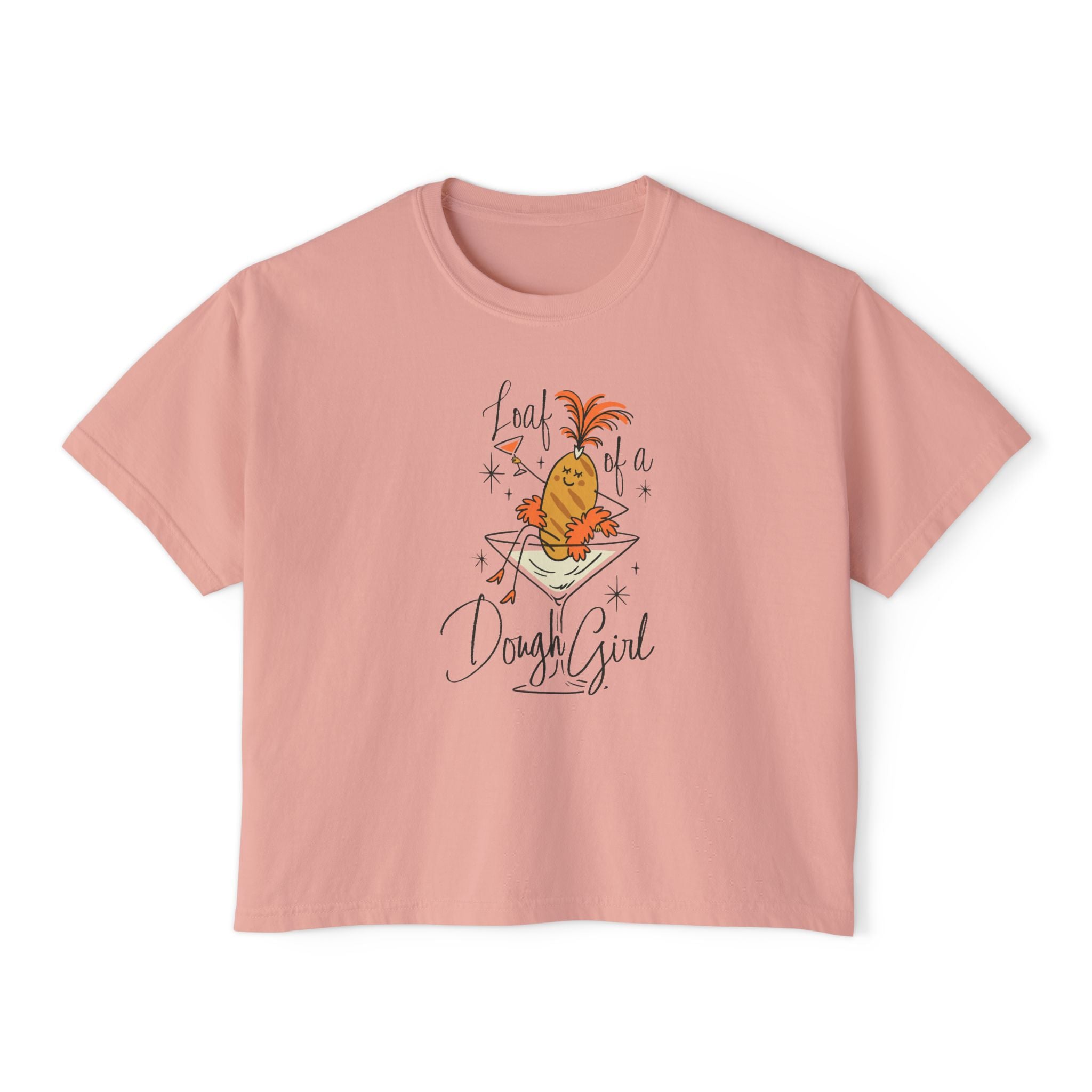 Loaf of a Dough Girl Crop Top