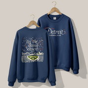 Detroit 'Tis the Damn Season Crewneck in True Navy, front and back