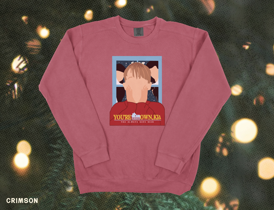 You're On Your Own, Kid Home Alone Crewneck