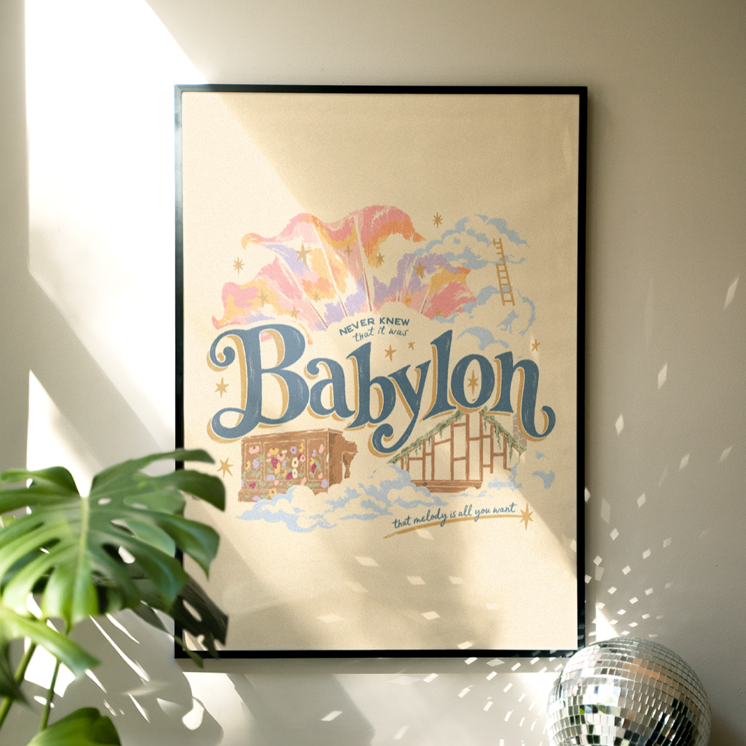 Babylon: The Eras Is All I Want Print