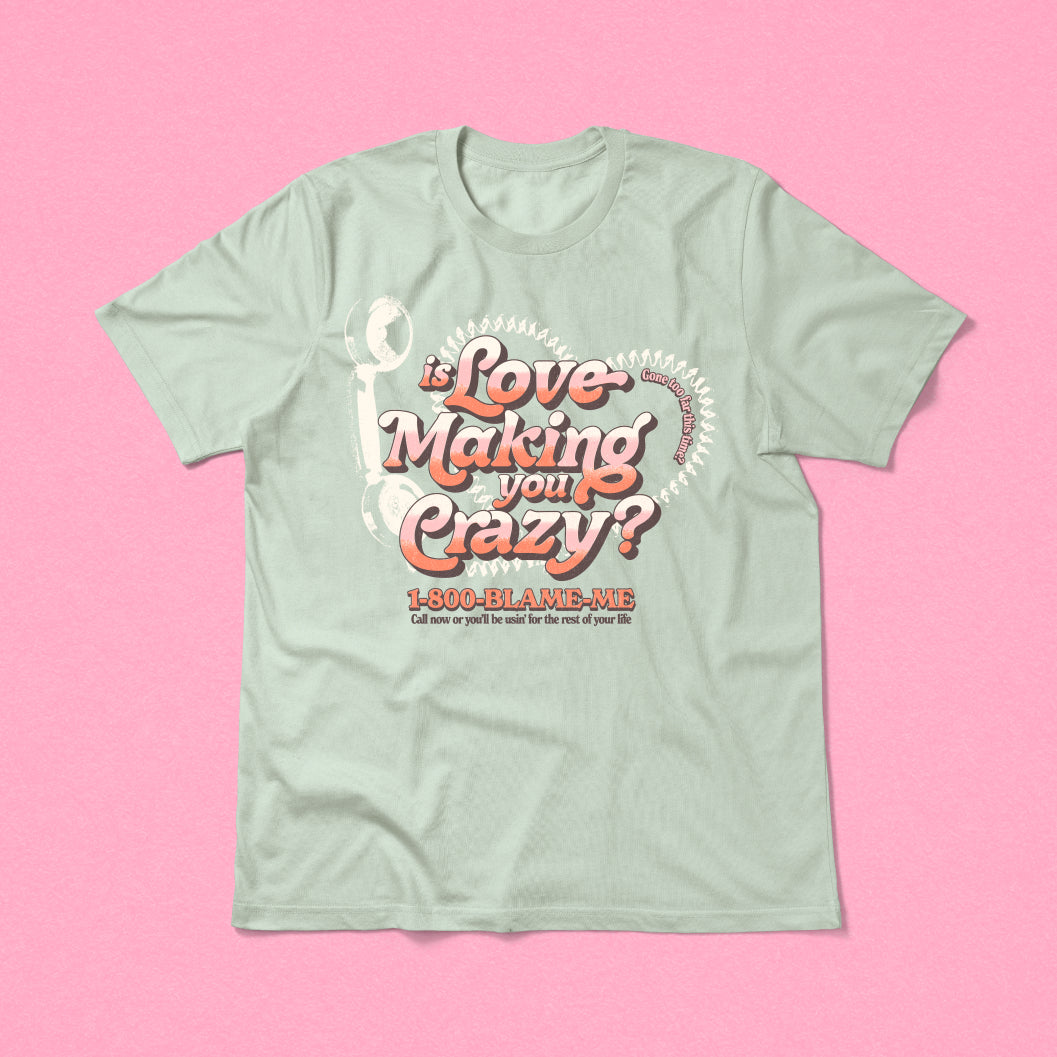 Don't Blame Me Tee