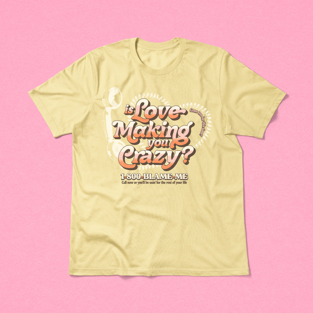 Don't Blame Me Tee