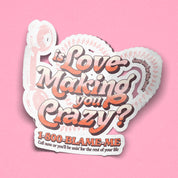 Don't Blame Me Sticker