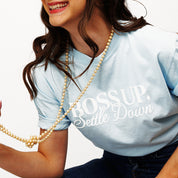Boss Up, Settle Down Puff Print Tee