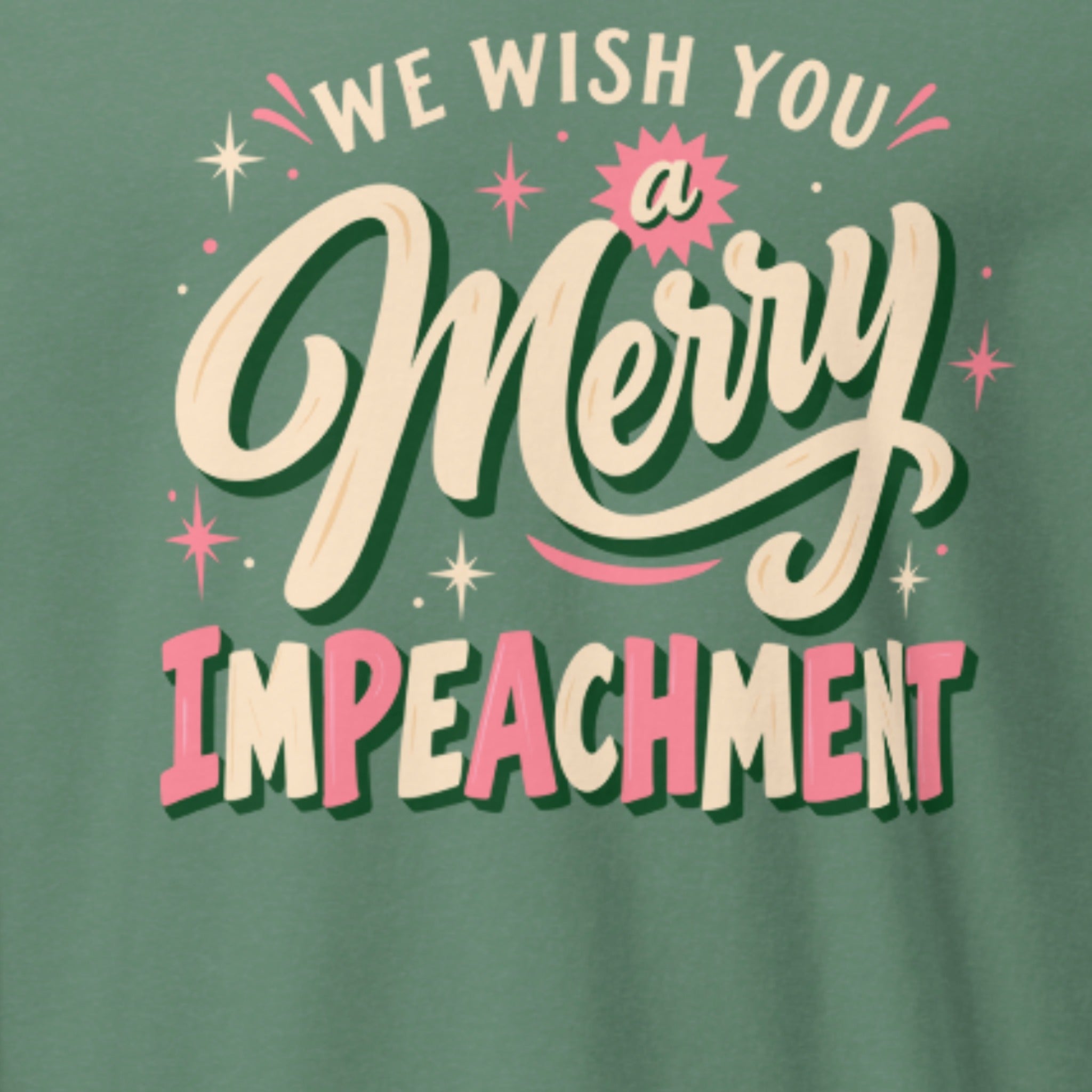 We Wish You a Merry Impeachment Long Sleeve print close-up