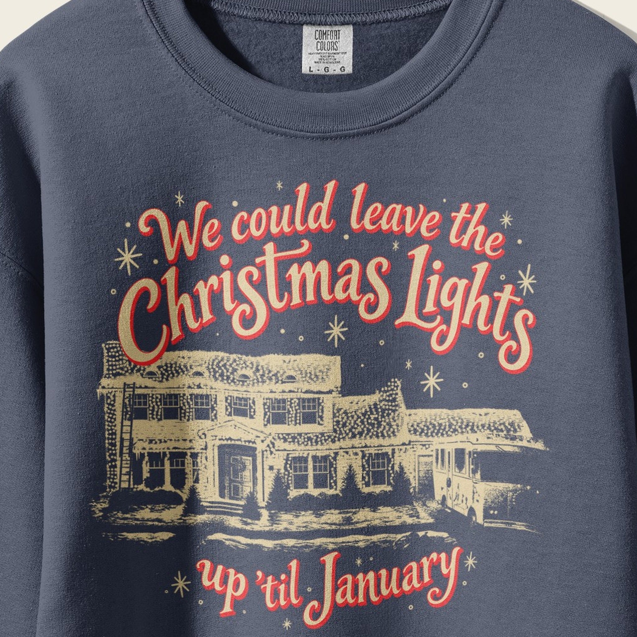 Christmas Lights 'Til January Crewneck print close-up