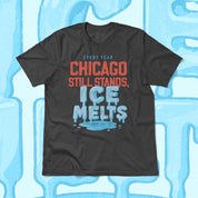 Chicago Still Stands Tee