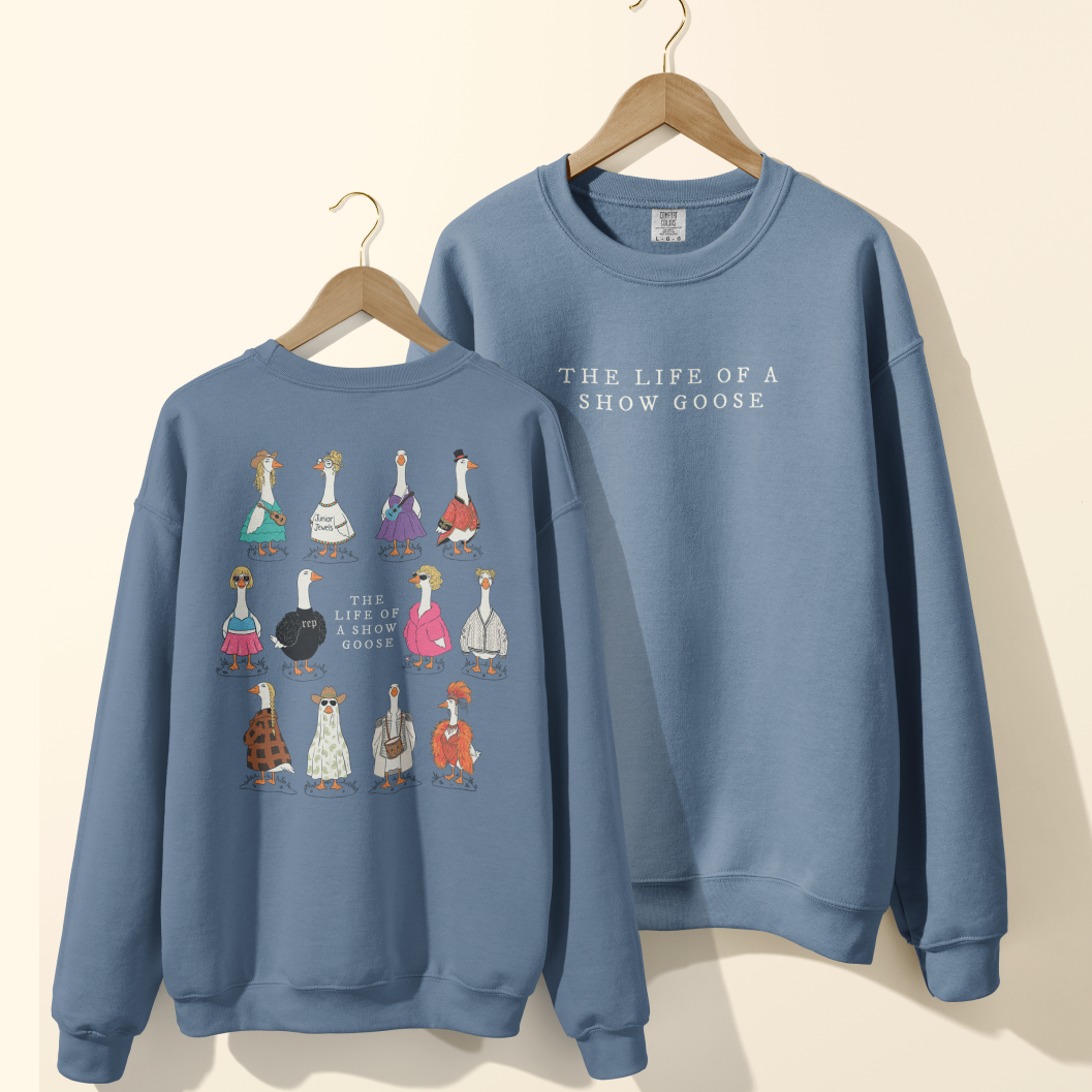 Life of a Show Goose Lightweight Crewneck