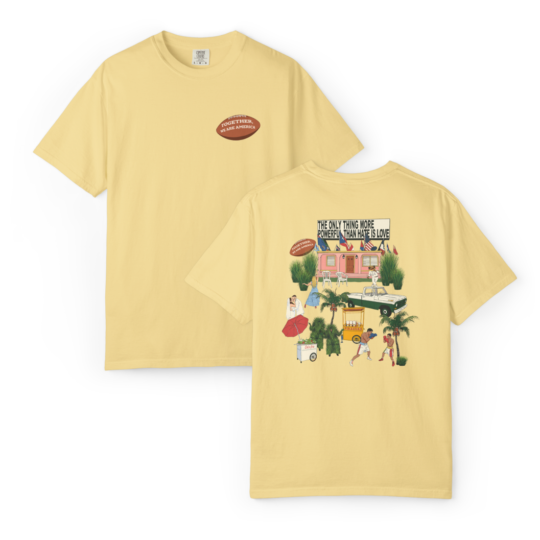 The Only Thing More Powerful Than Hate is Love Tee