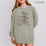 Deal With This Devil Long Sleeve Tee
