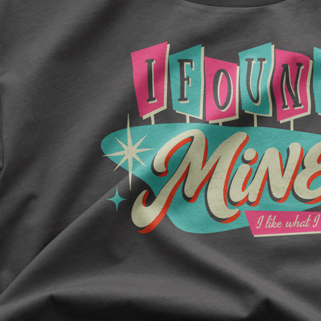 I Found Mine Crop Top