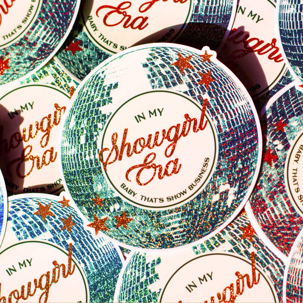 In My Showgirl Era Glitter Sticker