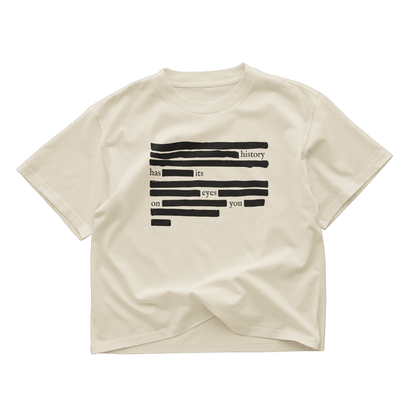 History Has Its Eyes On You Crop Top