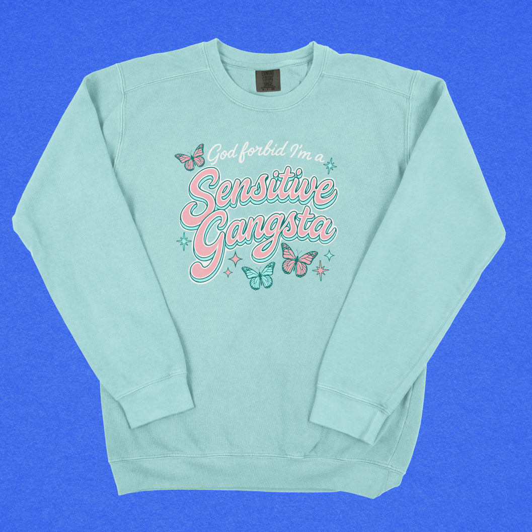 Sensitive Gangsta Lightweight Crewneck