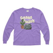 Garbage is Still Garbage Long Sleeve Tee