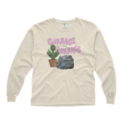 Garbage is Still Garbage Long Sleeve Tee