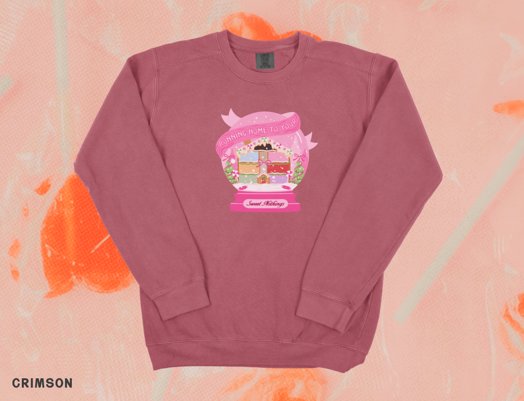 Running Home To Your Sweet Nothings Crewneck