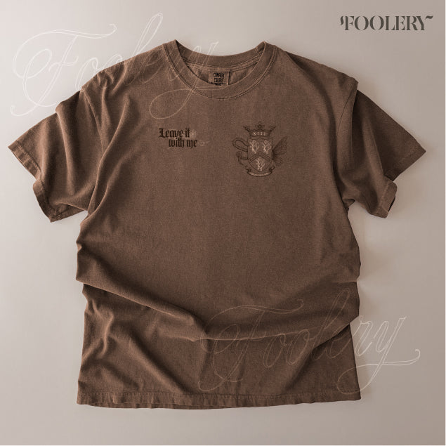 Leave It With Me Tee