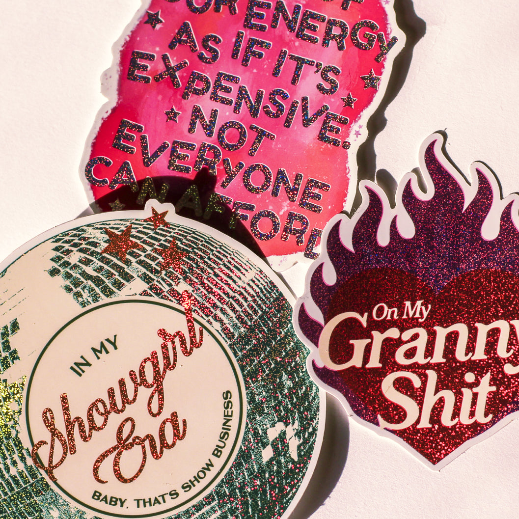 On My Granny Shit Glitter Sticker
