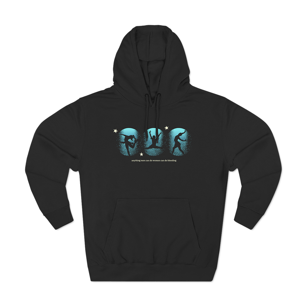 Women Can Do Bleeding Hoodie