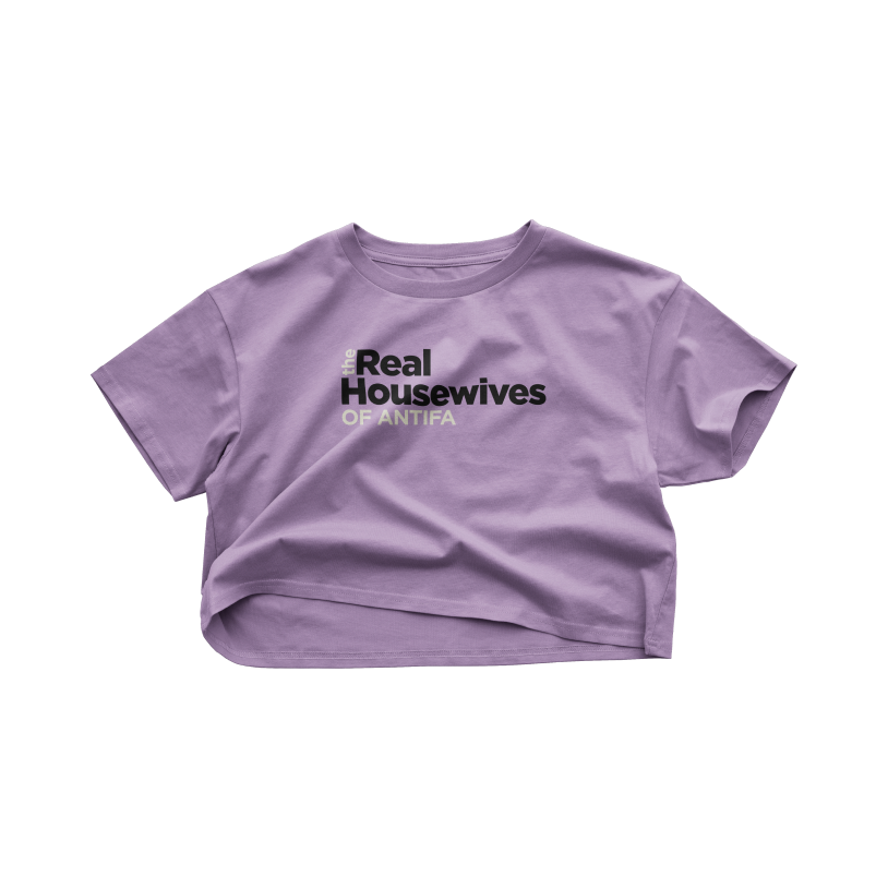 The Real Housewives of Antifa Crop Top